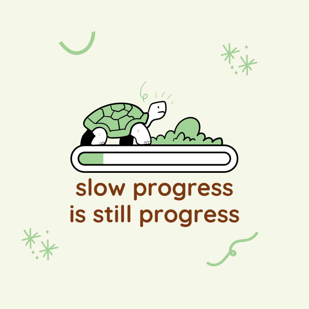Slow Progress is still&nbsp;progress